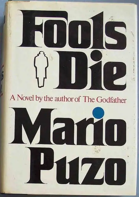 Mario Puzo - Fools Die